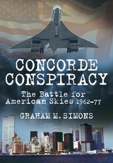 Concorde Conspiracy -  Graham M Simons