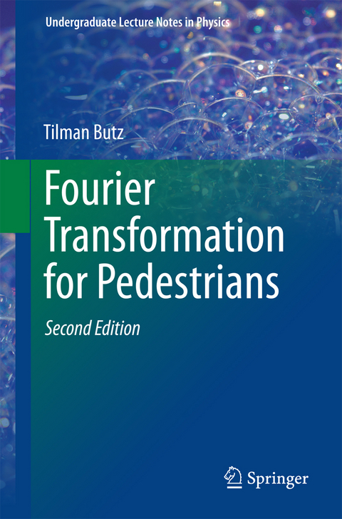 Fourier Transformation for Pedestrians - Tilman Butz