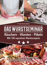 Das Wurstseminar - Peggy Triegel