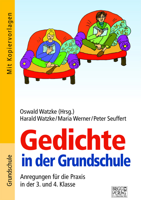 Gedichte in der Grundschule 3./4. Klasse - Harald Watzke, Maria Werner, Peter Seuffert