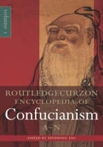 The Encyclopedia of Confucianism -  Xinzhong Yao