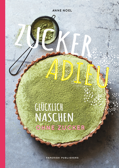 ZUCKER ADIEU - Anne Noel