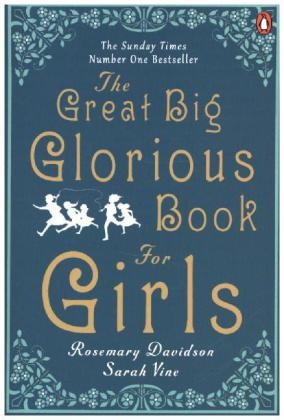 Great Big Glorious Book for Girls -  Rosemary Davidson,  Sarah Vine