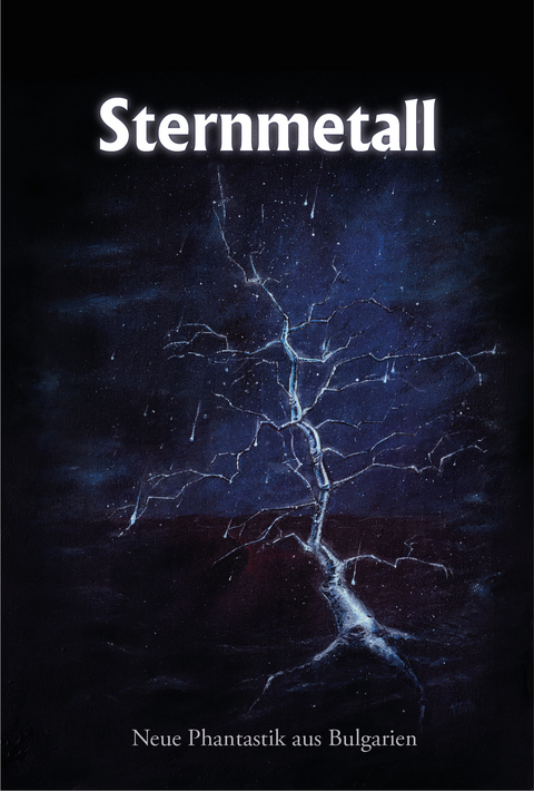 Sternmetall - Georgi Malinow, Swetla Damjanowska, Welko Miloew, Elena Pawlowa, Val Todorow, Maria Spirowa, Andon Staikow, Nikolai Todorow, Iwailo P. Iwanow