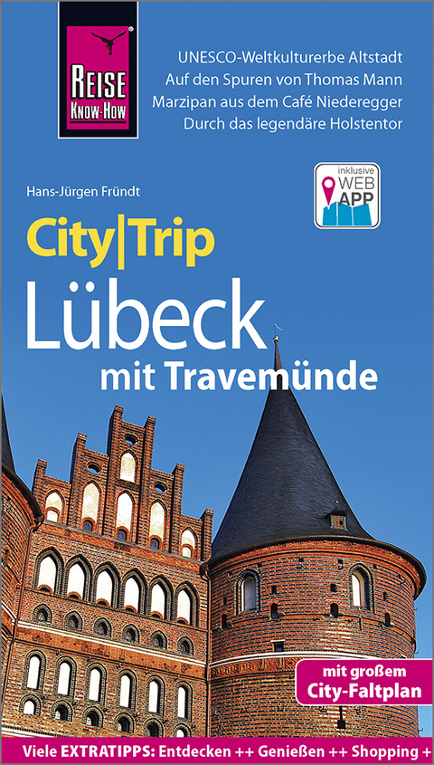 Reise Know-How CityTrip Lübeck mit Travemünde - Hans-Jürgen Fründt