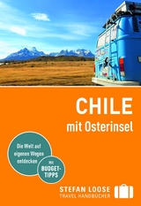 Stefan Loose Reiseführer Chile mit Osterinsel - Susanne Asal, Hilko Meine