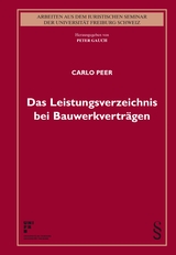 Das Leistungsverzeichnis bei Bauwerkverträgen - Carlo Peer