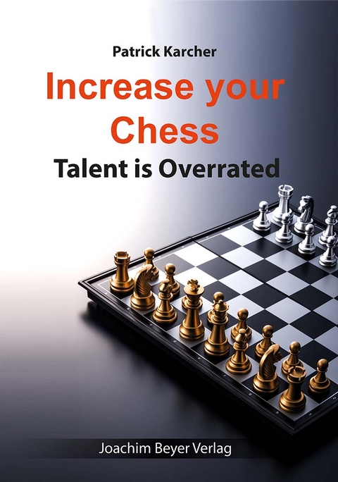 Increase Your Chess - Patrick Karcher