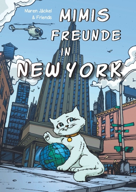 Mimis Freunde in New York - Maren Jäckel