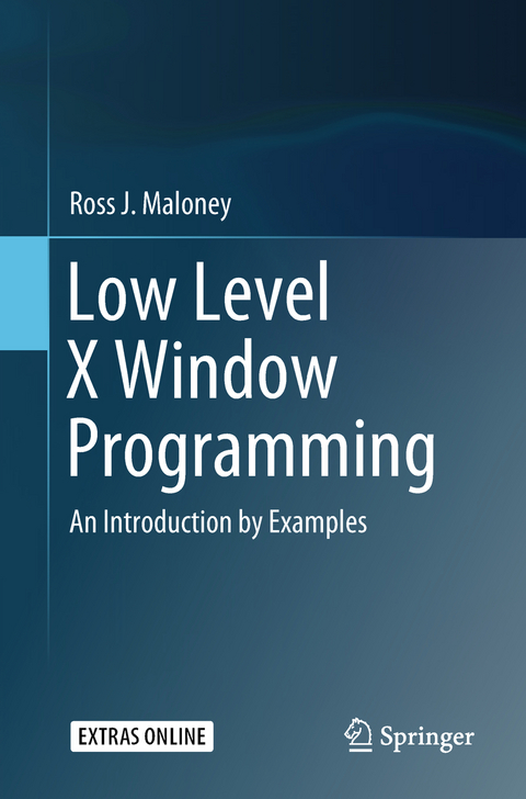 Low Level X Window Programming - Ross J. Maloney