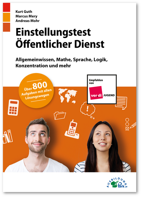 Einstellungstest Öffentlicher Dienst - Kurt Guth, Marcus Mery, Andreas Mohr