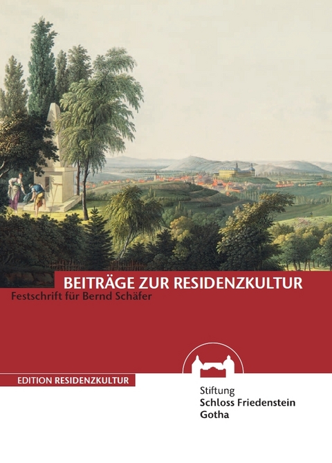 Beiträge zur Residenzkultur