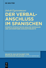 Der Verbalanschluss im Spanischen - Jakob Egetenmeyer