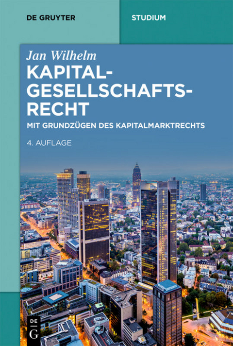 Kapitalgesellschaftsrecht - Jan Wilhelm