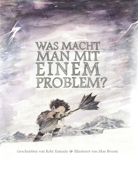 Was macht man mit einem Problem? - Kobi Yamada