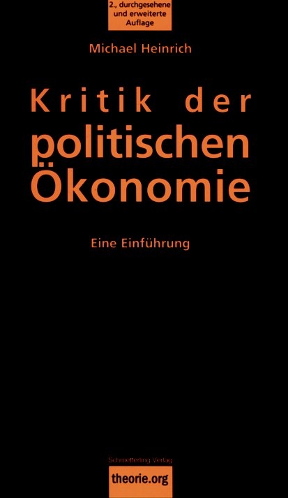 Kritik der politischen Ökonomie - Michael Heinrich