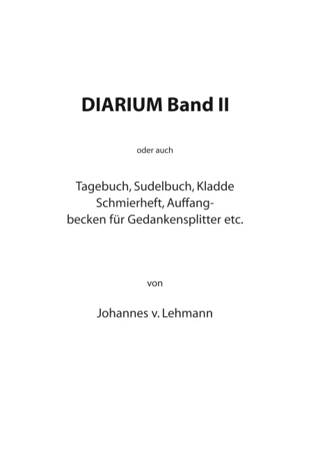 Diarium II - Johannes von Lehmann