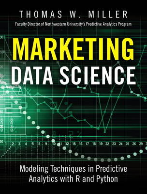 Marketing Data Science -  Thomas W. Miller