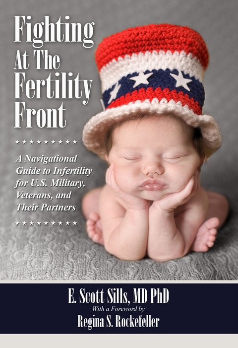 Fighting at the Fertility Front -  Eric Scott-Sills