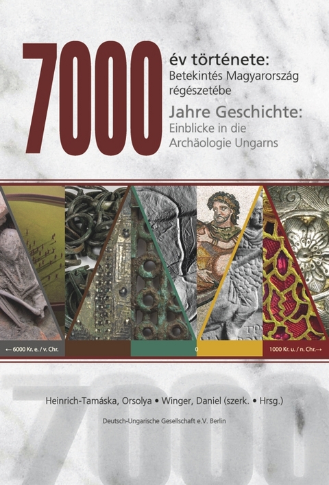 7000 Jahre Geschichte - 