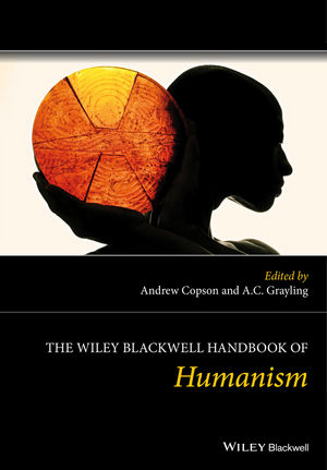 The Wiley Blackwell Handbook of Humanism - 