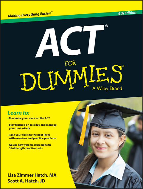 ACT For Dummies -  Lisa Zimmer Hatch,  Scott A. Hatch