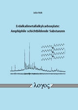 Erdalkalimetallalkylcarboxylate: Amphiphile schichtbildende Substanzen - Julia Volk