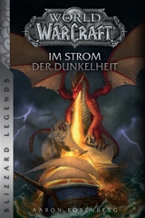 World of Warcraft: Im Strom der Dunkelheit - Aaron Rosenberg