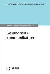 Gesundheitskommunikation - Doreen Reifegerste, Alexander Ort