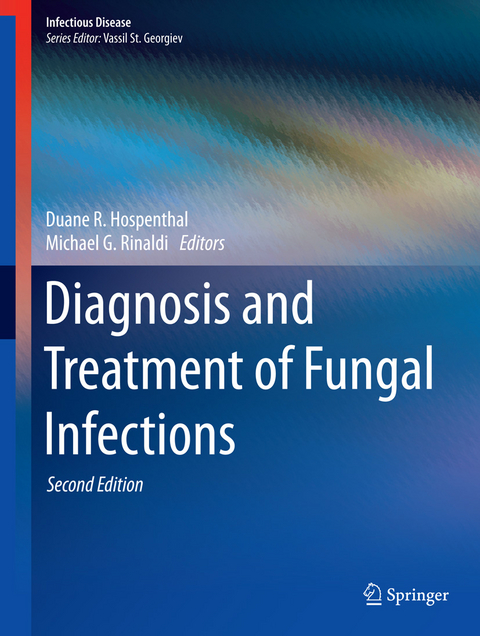 Diagnosis and Treatment of Fungal Infections - 