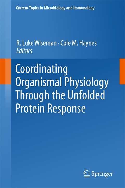 Coordinating Organismal Physiology Through the Unfolded Protein Response - 