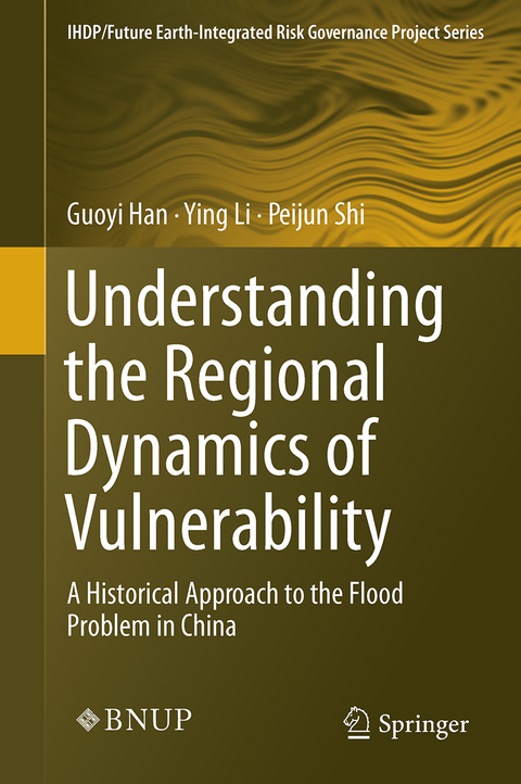 Understanding the Regional Dynamics of Vulnerability - Guoyi Han, Ying Li, Peijun Shi