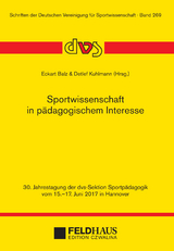 Sportwissenschaft in pädagogischem Interesse - 