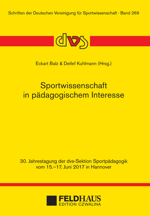 Sportwissenschaft in pädagogischem Interesse - 