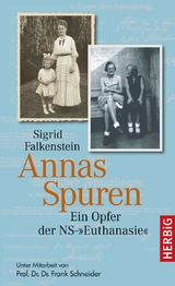 Annas Spuren - Falkenstein, Sigrid; Schneider, Frank