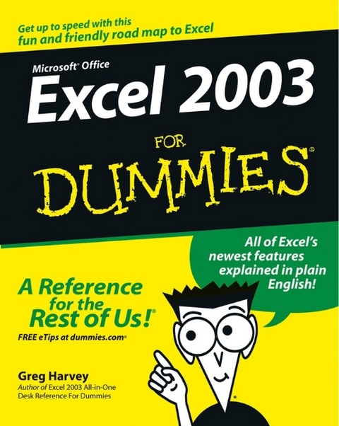 Excel 2003 For Dummies - Greg Harvey