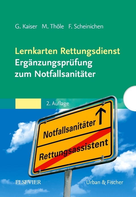 Lernkarten Rettungsdienst - Ergänzungsprüfung zum Notfallsanitäter - 