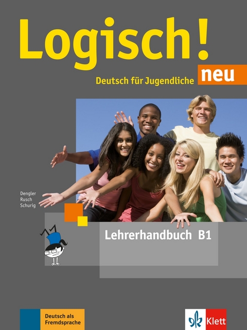 Logisch! neu B1 - Stefanie Dengler, Paul Rusch, Cordula Schurig