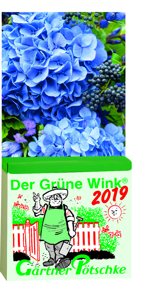 Gärtner Pötschkes Der Grüne Wink Tages-Gartenkalender 2019