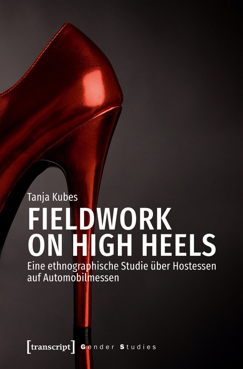 Fieldwork on High Heels - Tanja Kubes