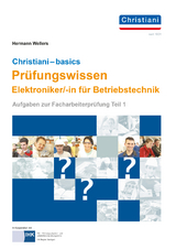 Christiani-basics Prüfungswissen El. Betriebstechnik - Hermann Wellers