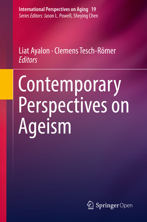 Contemporary Perspectives on Ageism - 