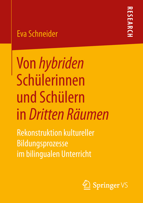 Von hybriden Schülerinnen und Schülern in Dritten Räumen - Eva Schneider