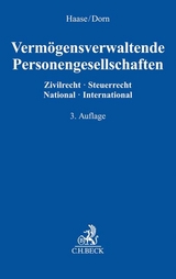 Vermögensverwaltende Personengesellschaften - Haase, Florian; Dorn, Katrin