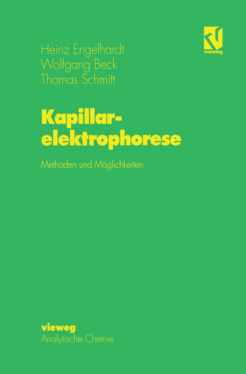 Kapillarelektrophorese - Heinz Engelhardt, Wolfgang Beck, Thomas Schmitt