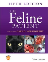 The Feline Patient - Norsworthy, Gary D.