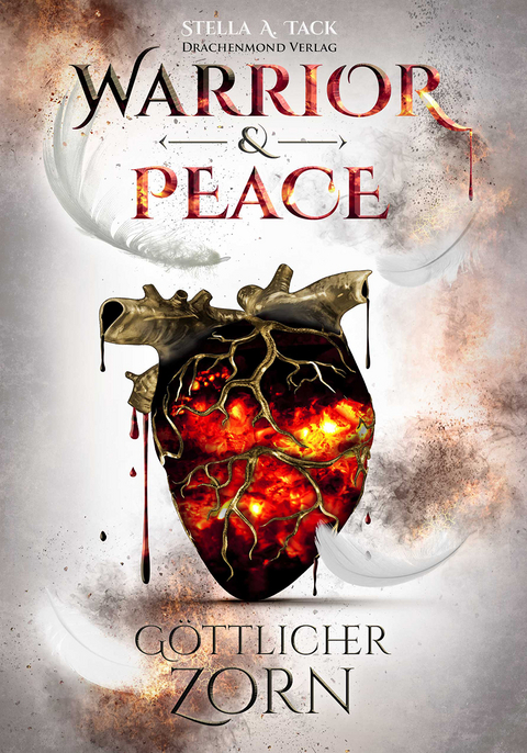 Warrior & Peace - Stella A. Tack