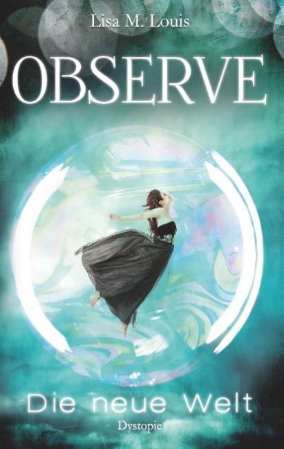 Observe - Lisa M. Louis