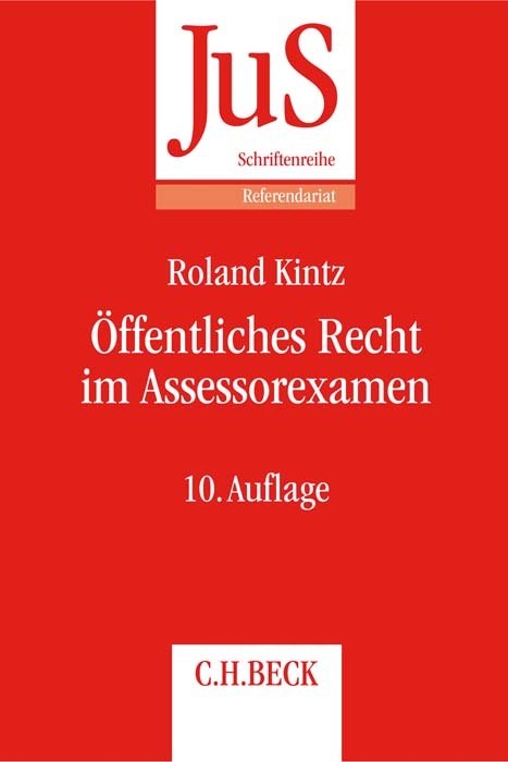 Öffentliches Recht im Assessorexamen - Roland Kintz