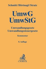 Umwandlungsgesetz, Umwandlungssteuergesetz - Schmitt, Joachim; Hörtnagl, Robert